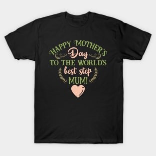 Happy Mothers Day to the T-Shirt